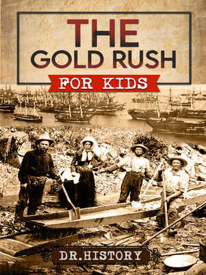 cover image of The Gold Rush